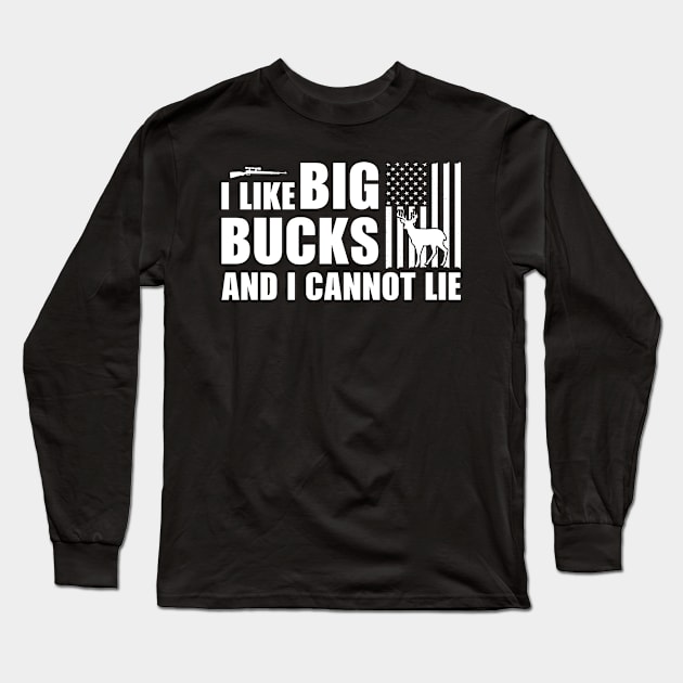 I Like Big Bucks And I Cannot Lie T shirt For Women Long Sleeve T-Shirt by QueenTees